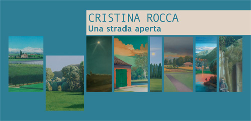 Cristina Rocca. Una strada aperta